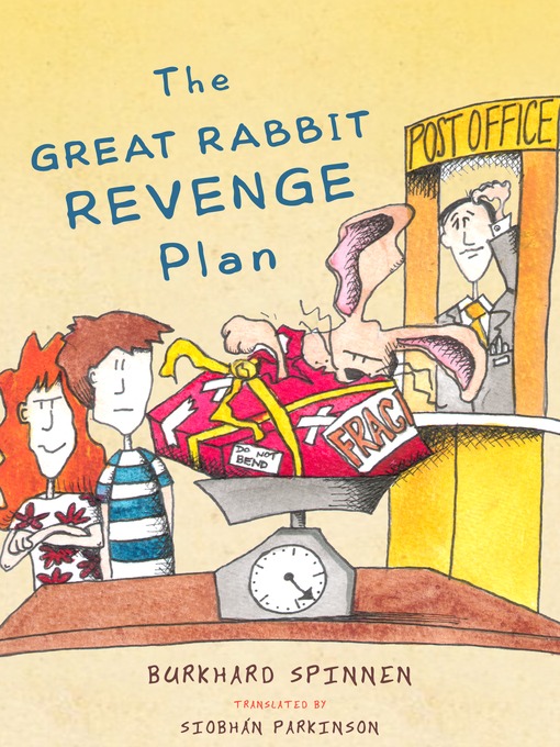 Title details for The Great Rabbit Revenge Plan by Burkhard Spinnen - Available